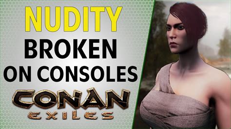 Conan Exiles Nudity UNCENSORED